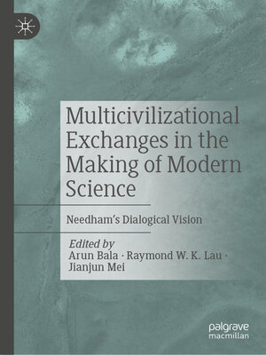 cover image of Multicivilizational Exchanges in the Making of Modern Science